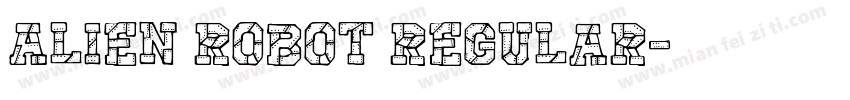 Alien Robot Regular字体转换